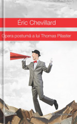 Opera postumă a lui Thomas Pilaster